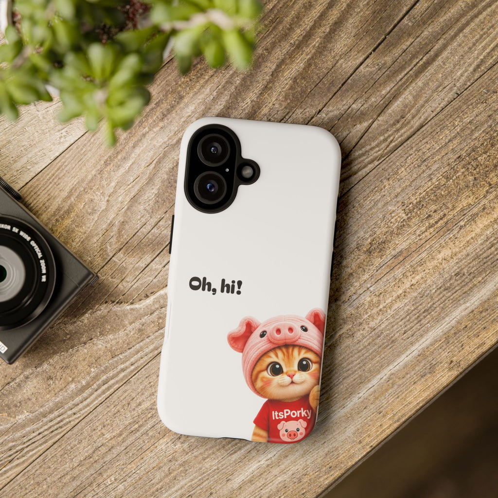 "Oh, hi!" Phone Case — Protective iPhone Cover
