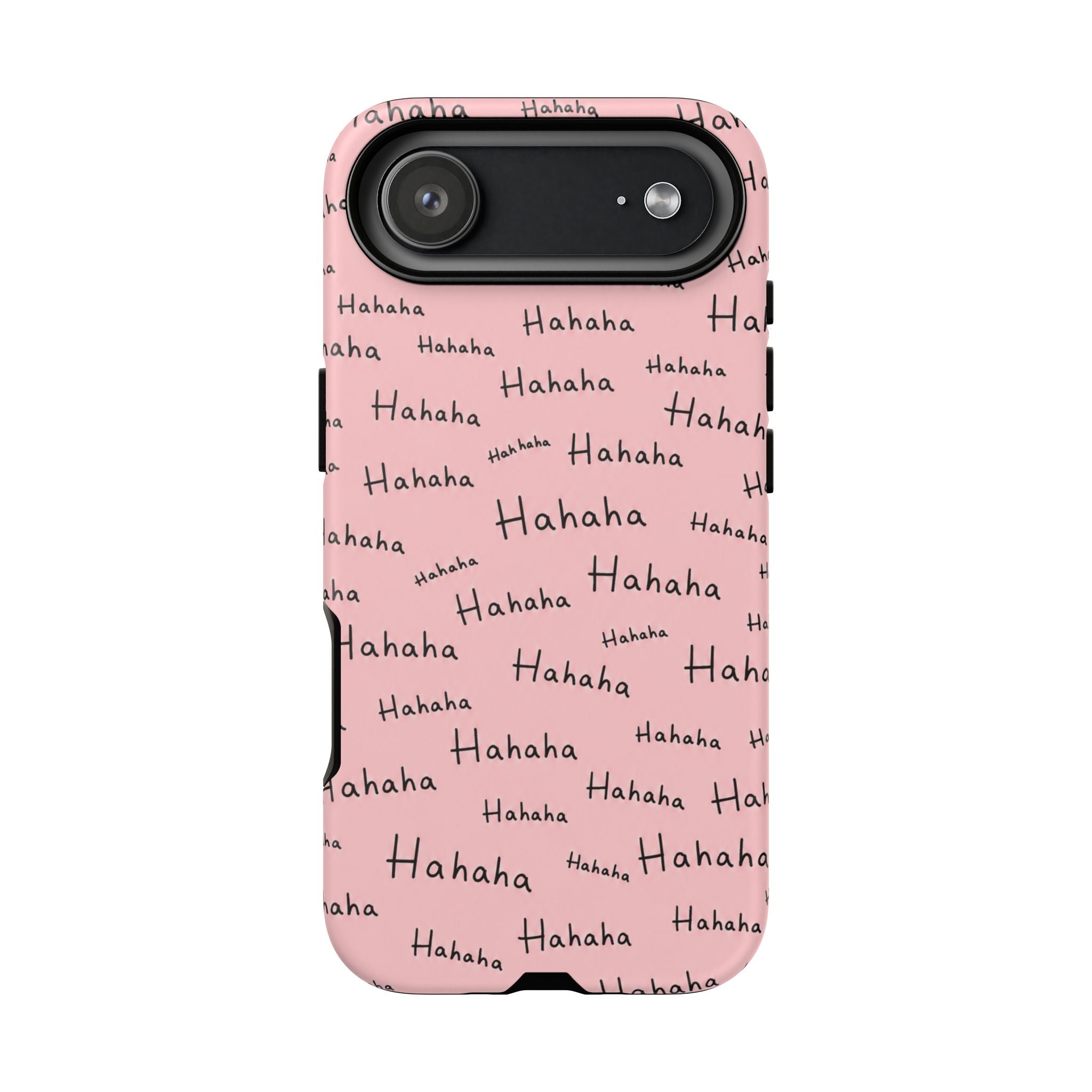 "Hahaha" Pink Pattern Phone Case — Playful Handwritten Design