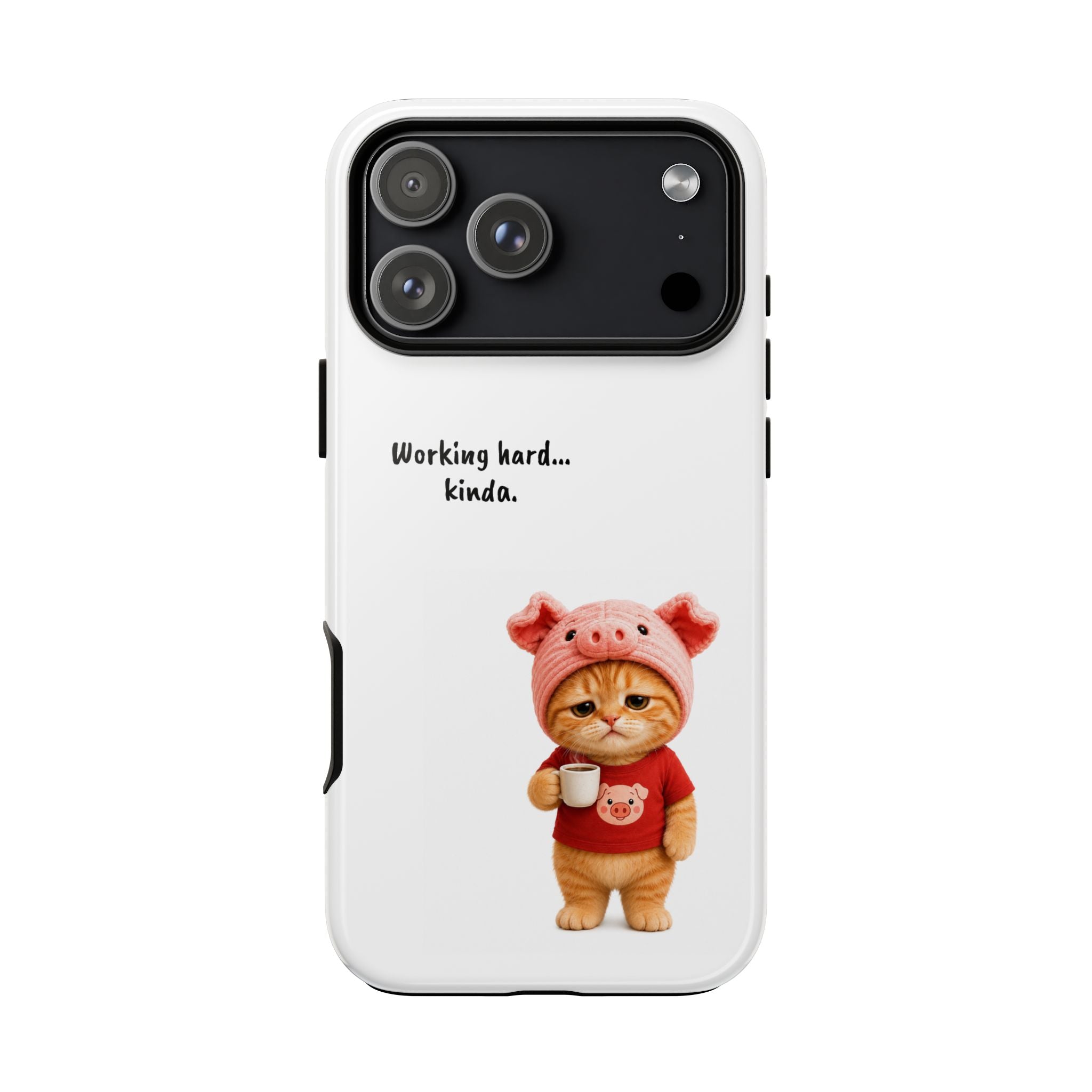 Porky Phone Case — Working Hard… Kinda