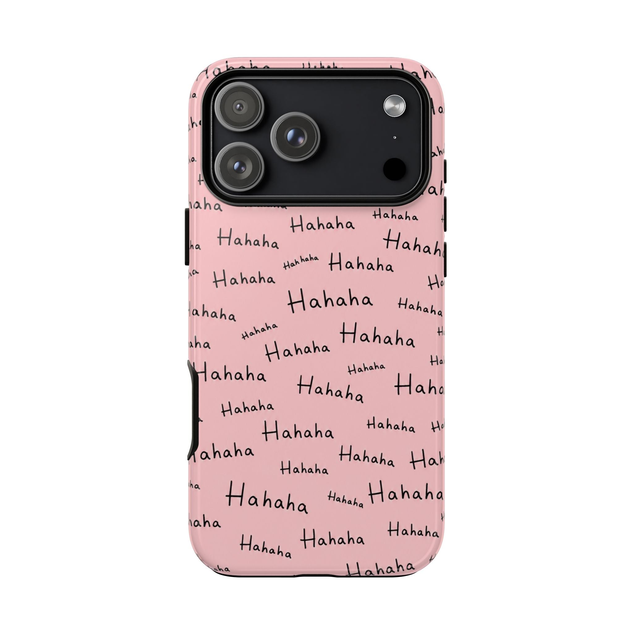 "Hahaha" Pink Pattern Phone Case — Playful Handwritten Design