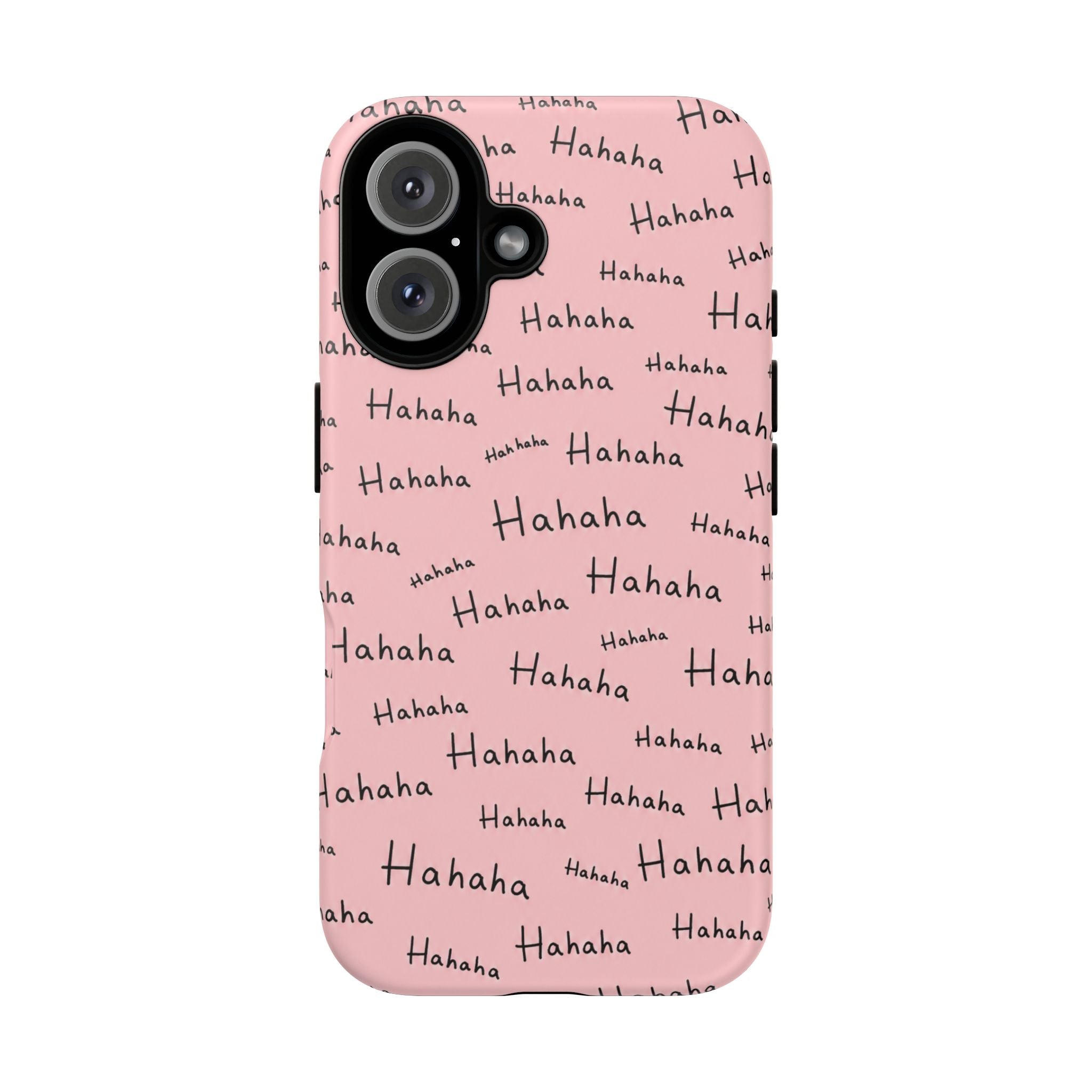 "Hahaha" Pink Pattern Phone Case — Playful Handwritten Design