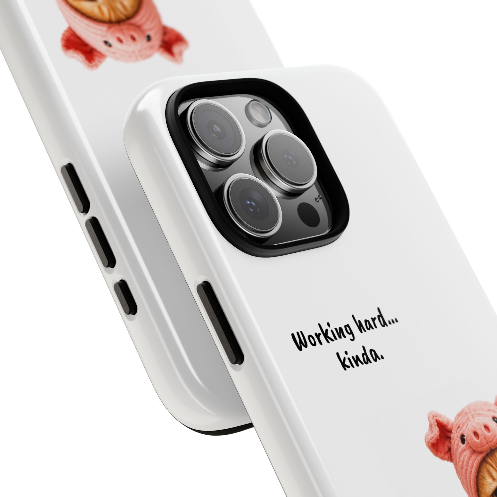 Porky Phone Case — Working Hard… Kinda