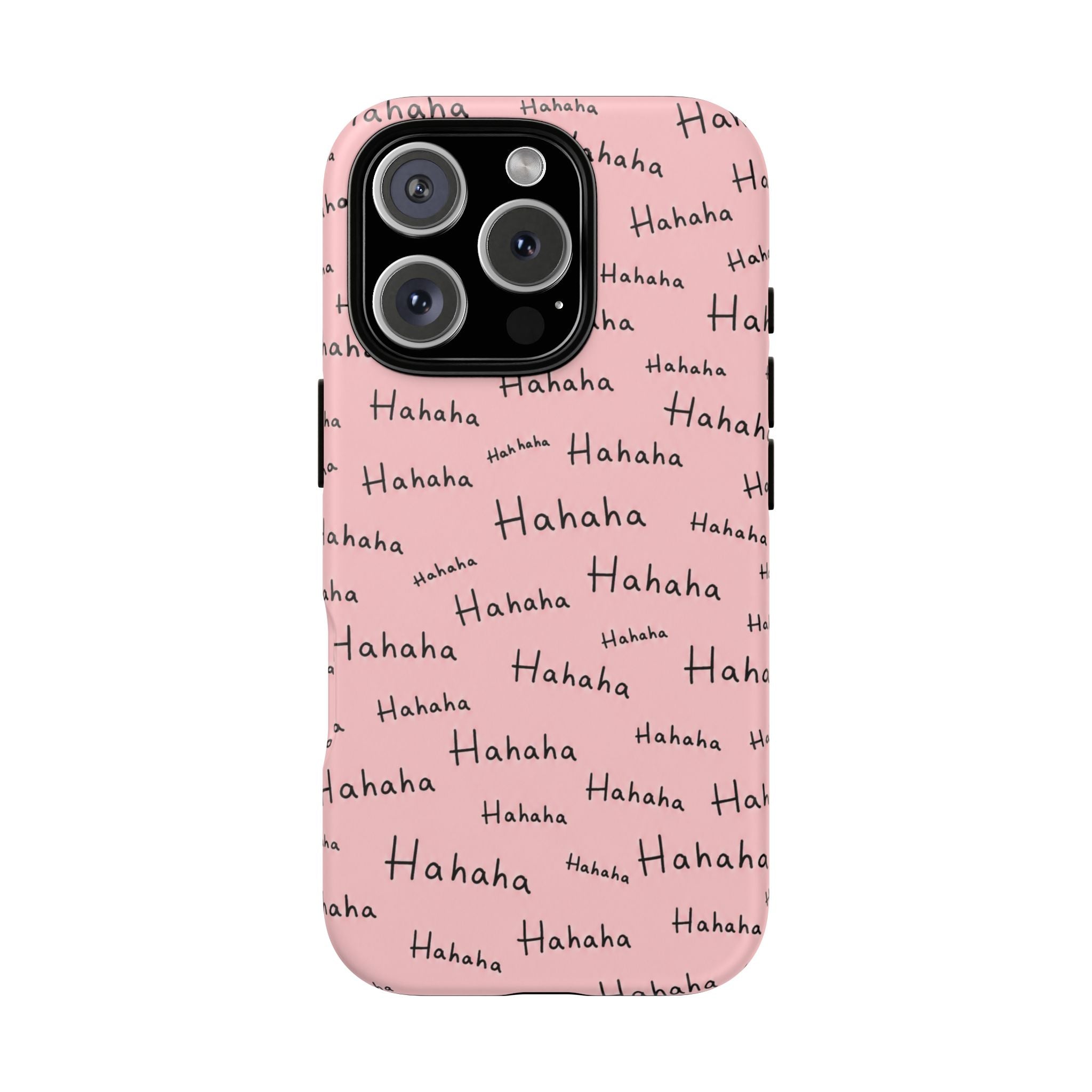 "Hahaha" Pink Pattern Phone Case — Playful Handwritten Design