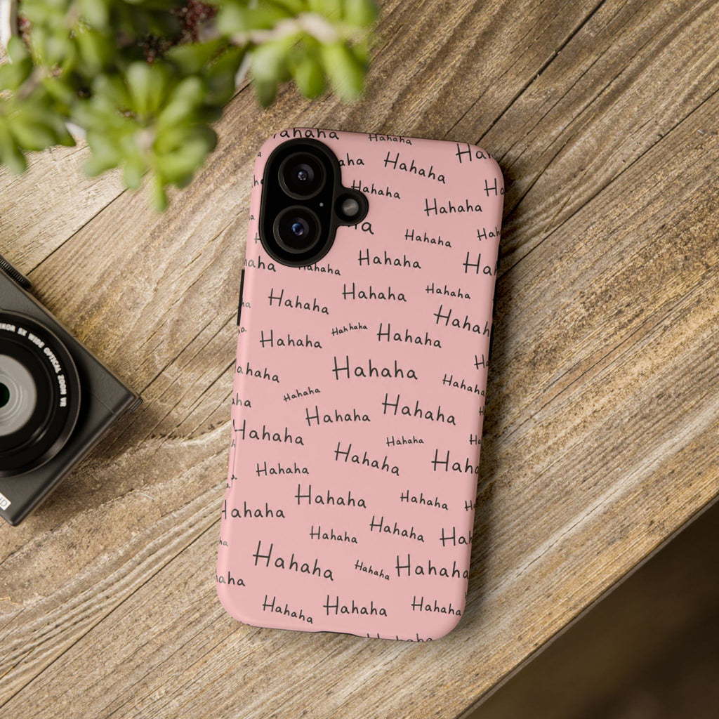 "Hahaha" Pink Pattern Phone Case — Playful Handwritten Design