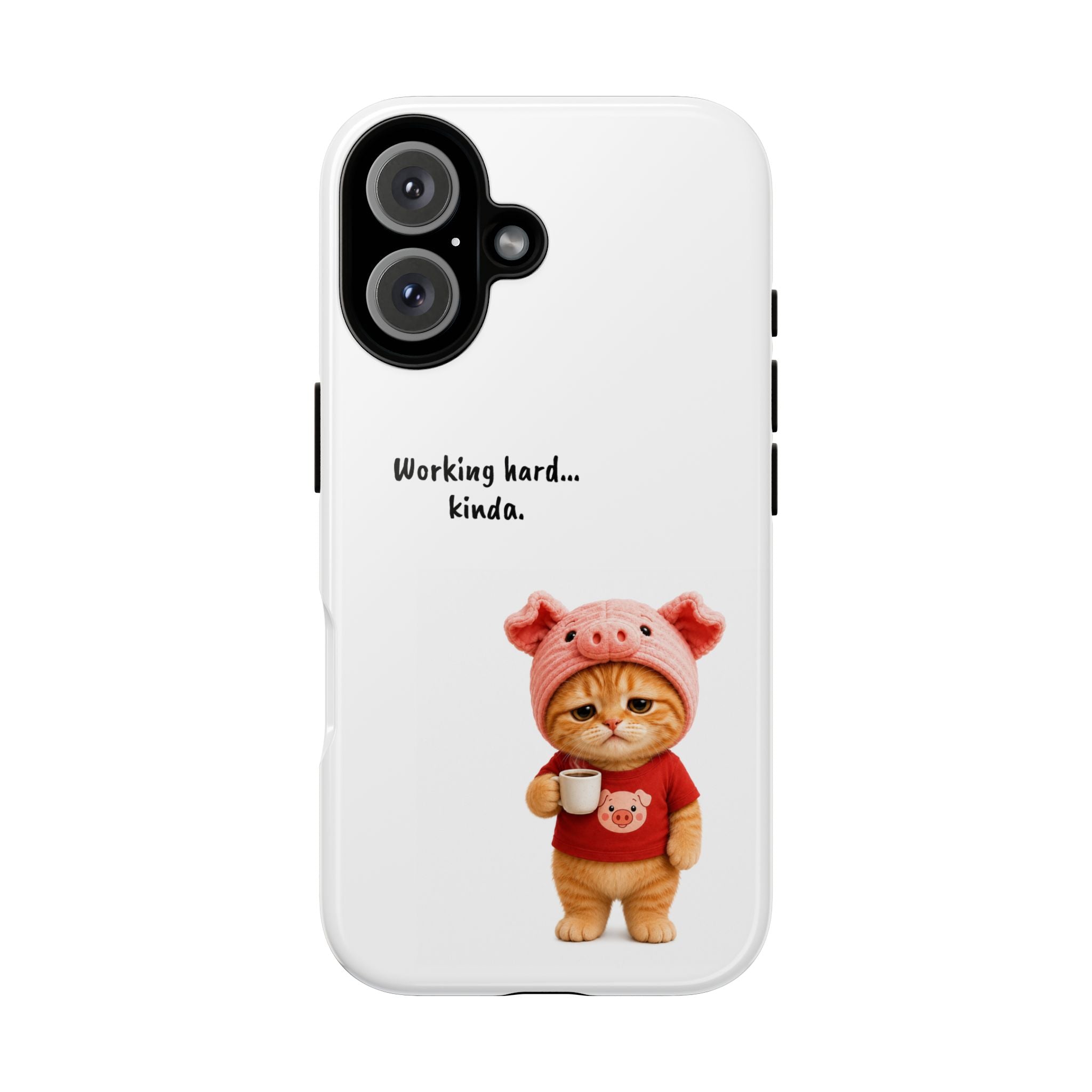 Porky Phone Case — Working Hard… Kinda
