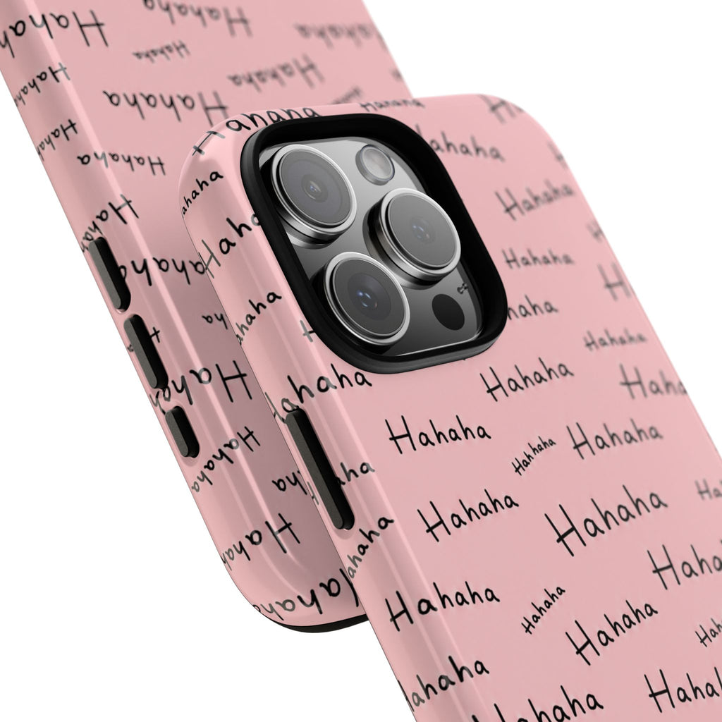 "Hahaha" Pink Pattern Phone Case — Playful Handwritten Design