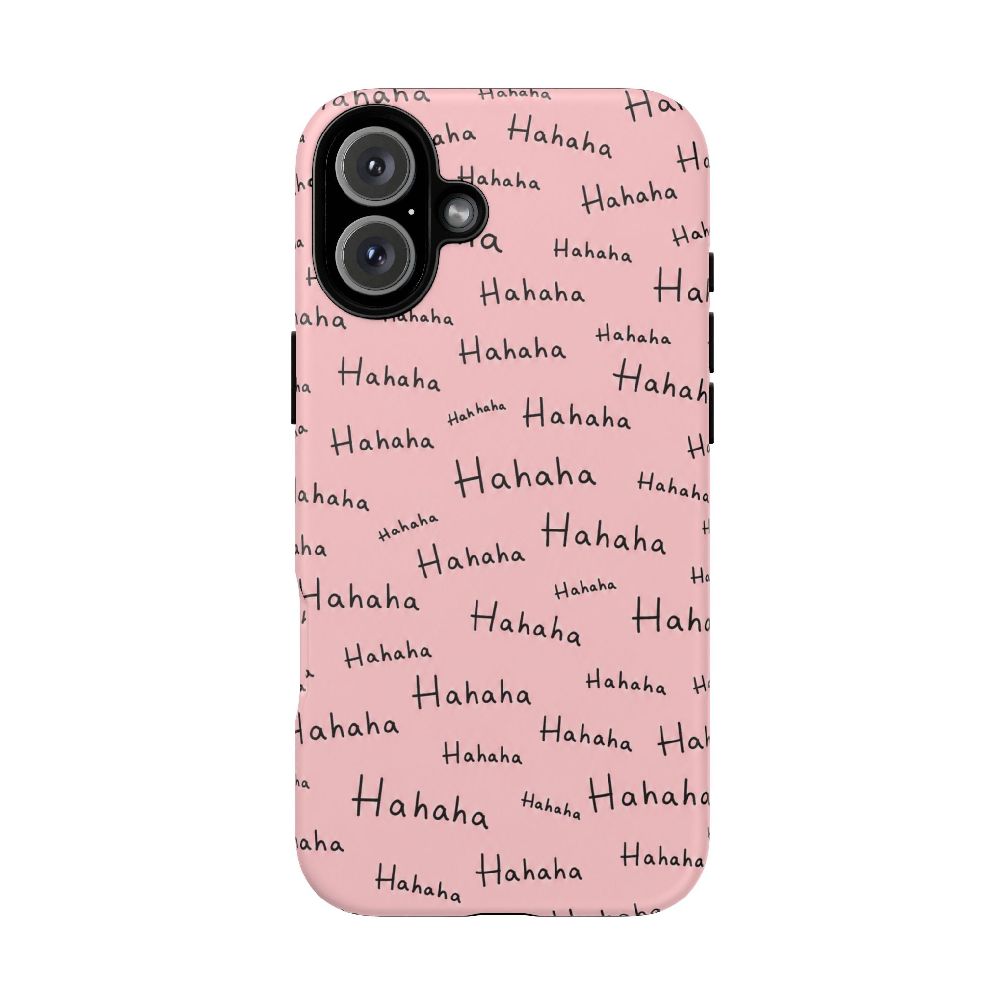 "Hahaha" Pink Pattern Phone Case — Playful Handwritten Design