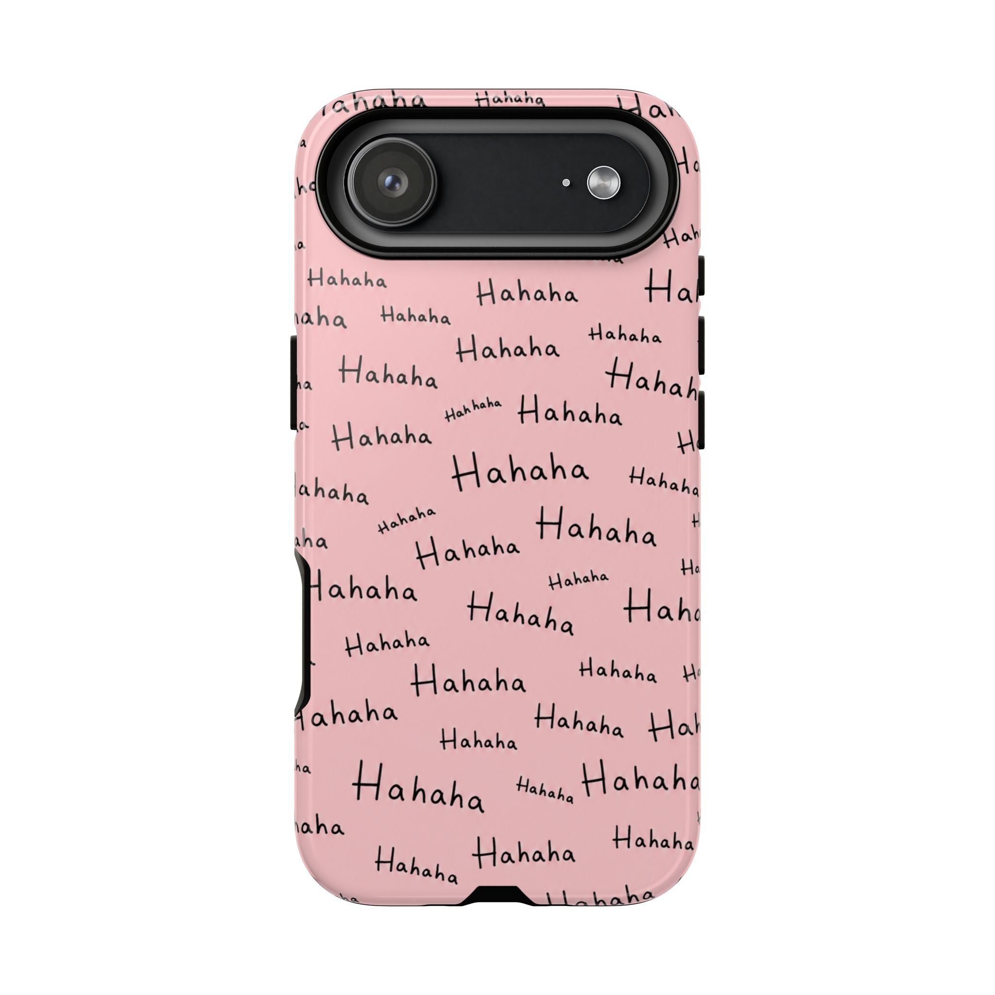 "Hahaha" Pink Pattern Phone Case — Playful Handwritten Design