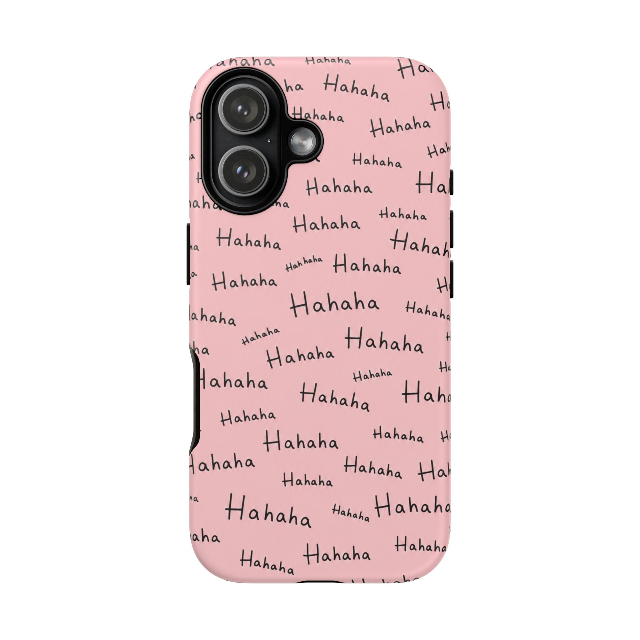 "Hahaha" Pink Pattern Phone Case — Playful Handwritten Design