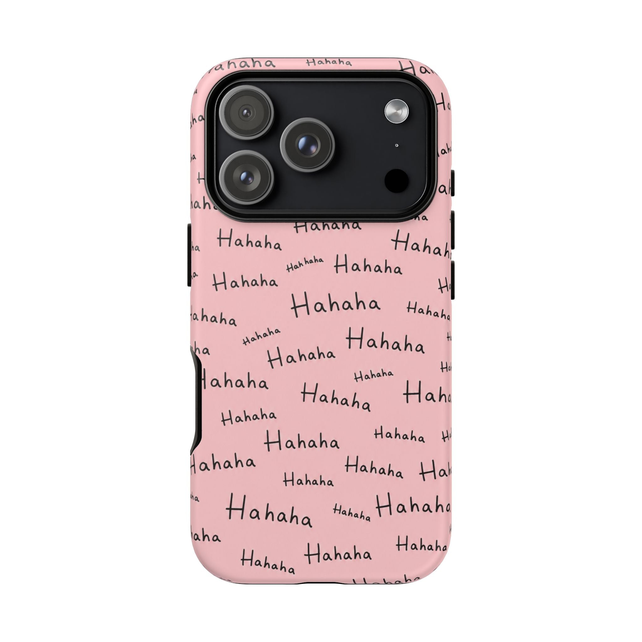 "Hahaha" Pink Pattern Phone Case — Playful Handwritten Design