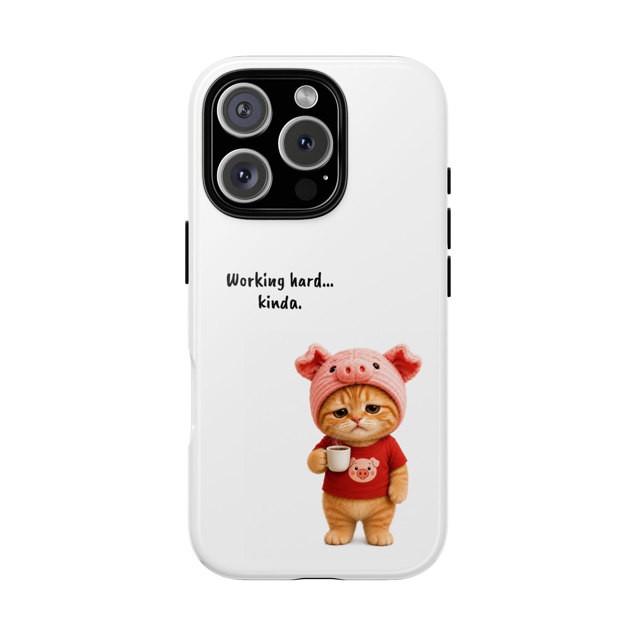 Porky Phone Case — Working Hard… Kinda