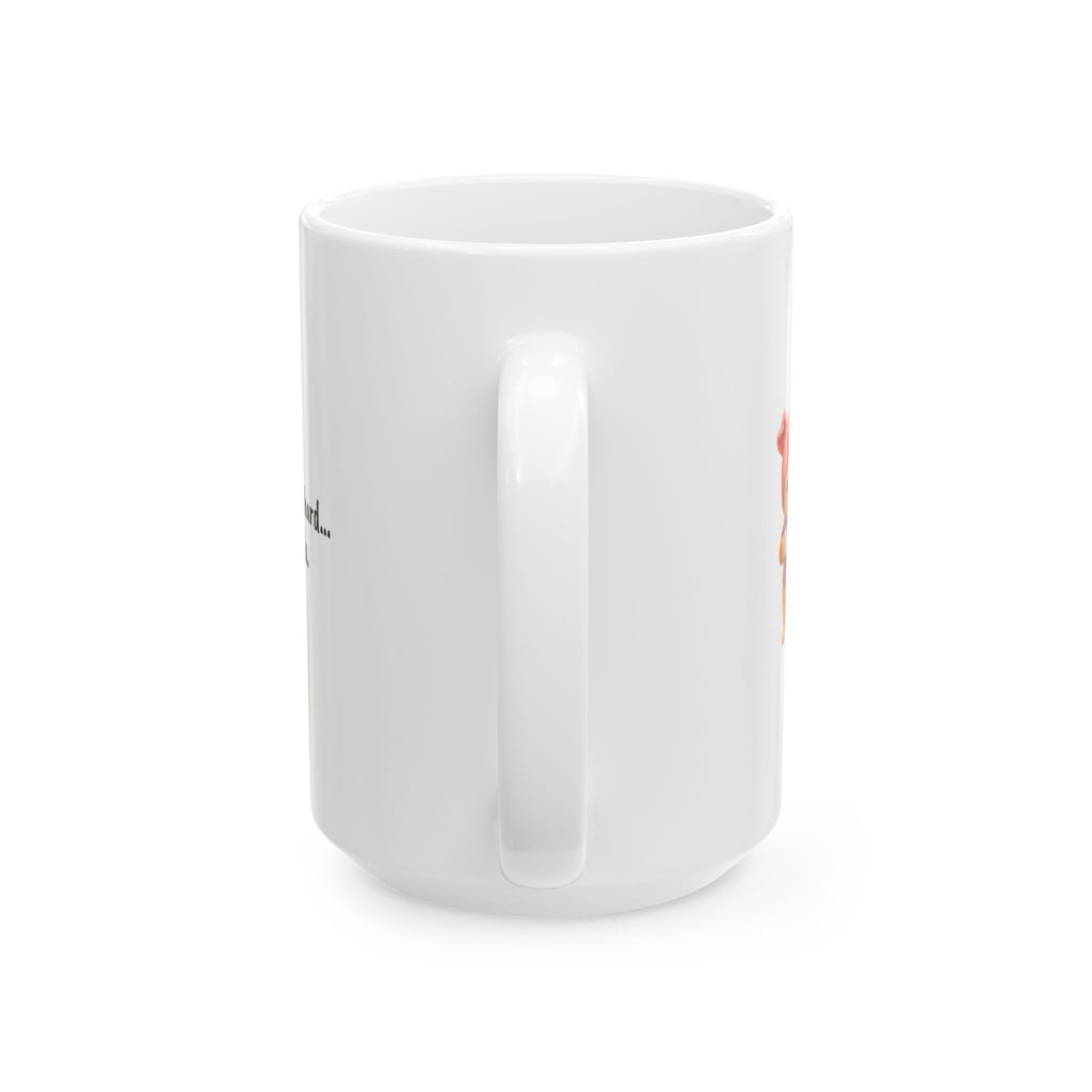 Working Hard… Kinda — White Ceramic Mug