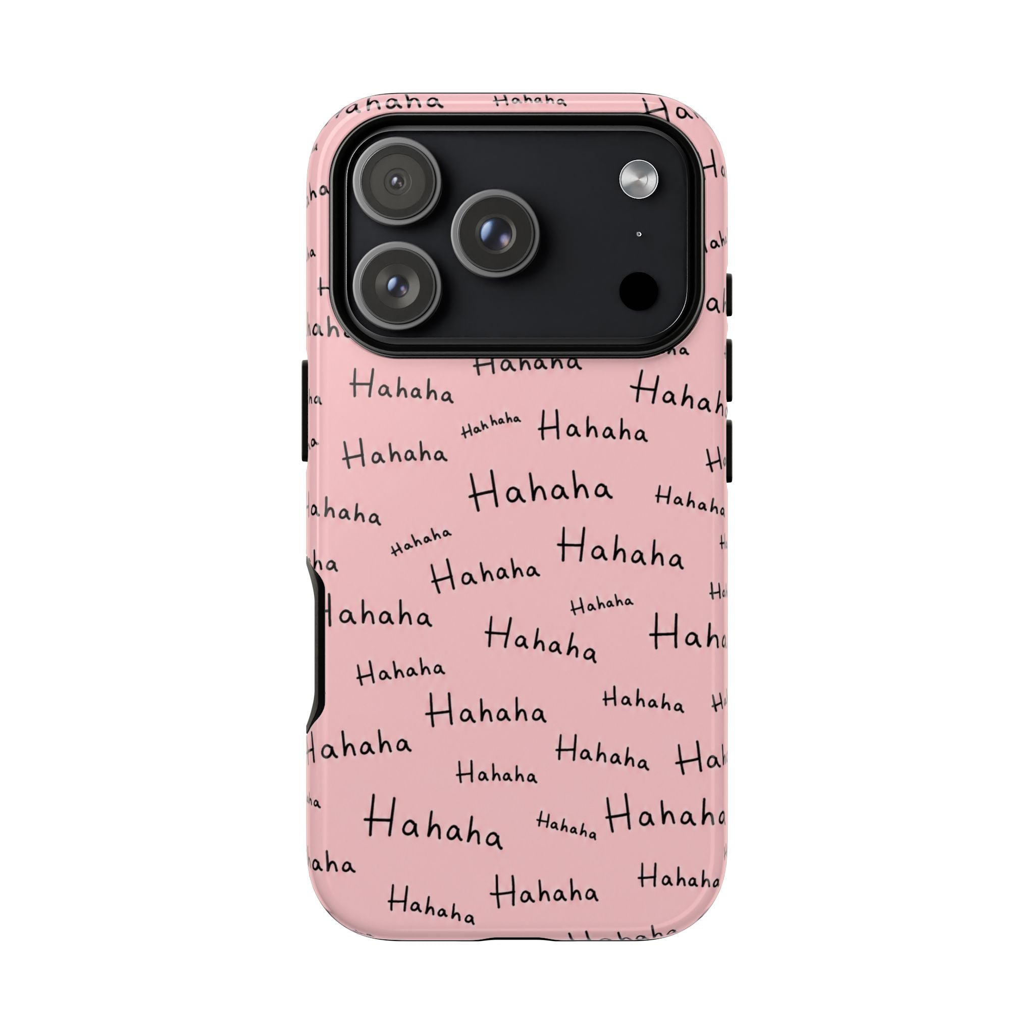 "Hahaha" Pink Pattern Phone Case — Playful Handwritten Design