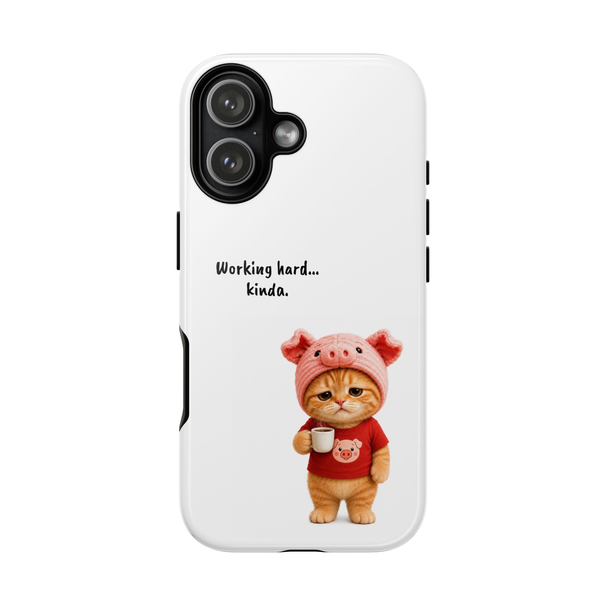 Porky Phone Case — Working Hard… Kinda