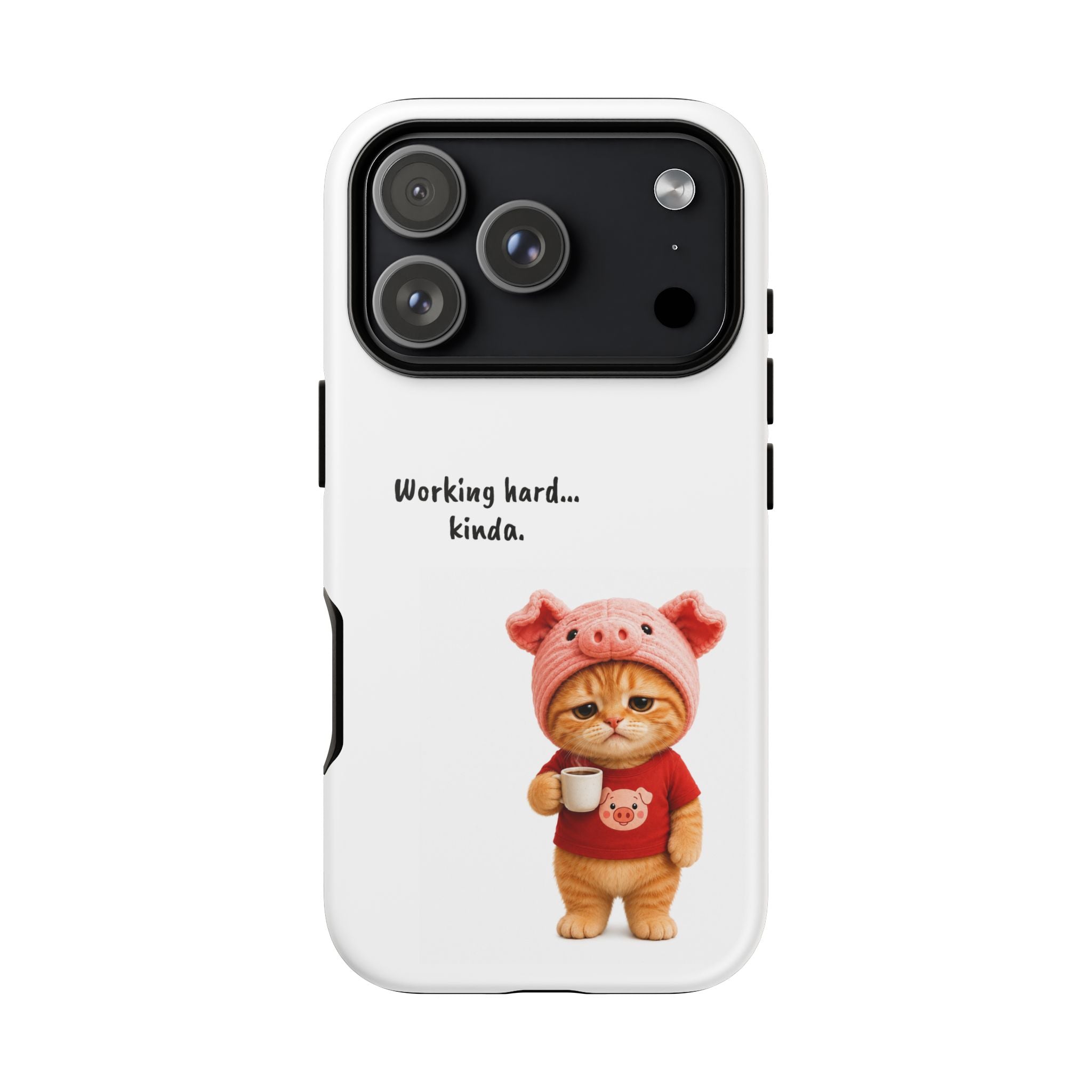 Porky Phone Case — Working Hard… Kinda