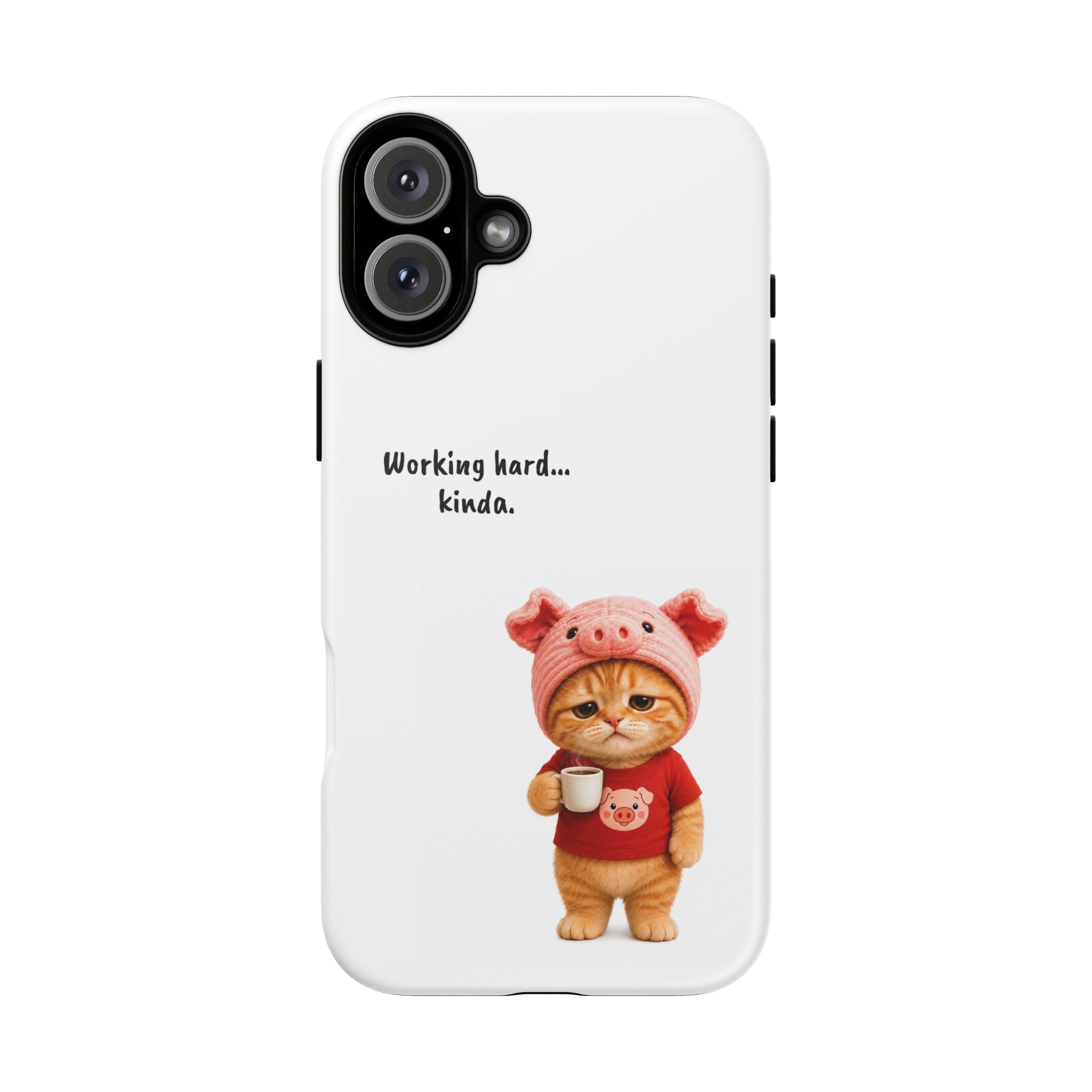 Porky Phone Case — Working Hard… Kinda