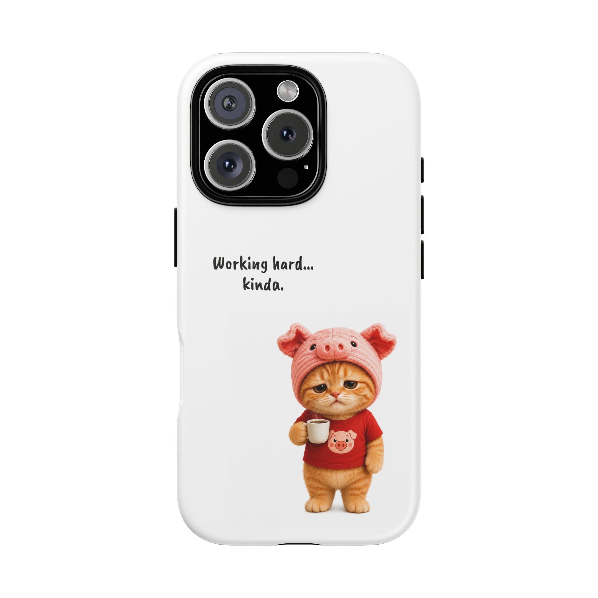 Porky Phone Case — Working Hard… Kinda