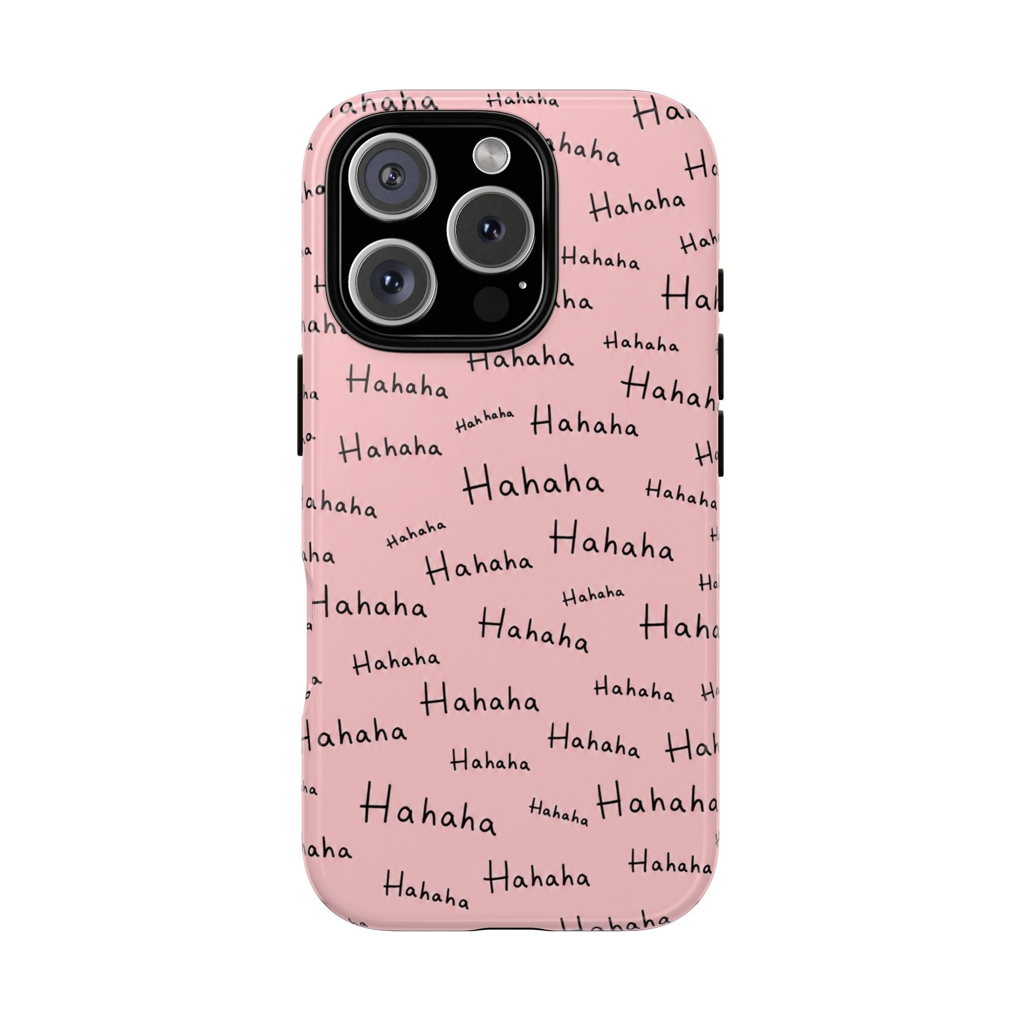 "Hahaha" Pink Pattern Phone Case — Playful Handwritten Design