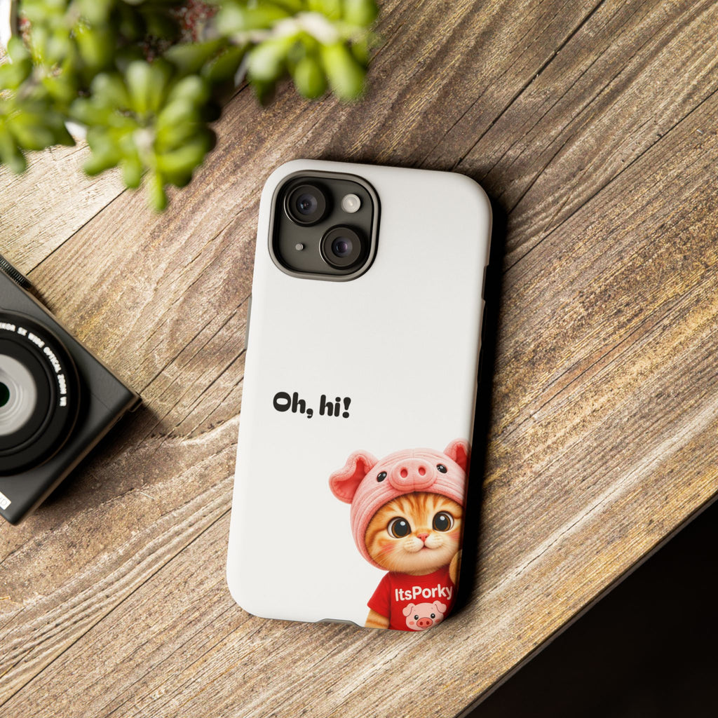 "Oh, hi!" Phone Case — Protective iPhone Cover