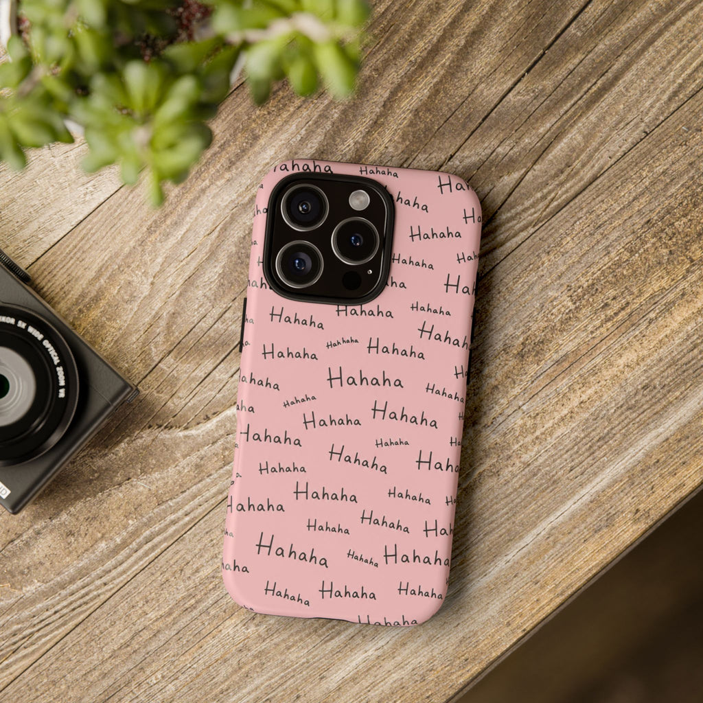 "Hahaha" Pink Pattern Phone Case — Playful Handwritten Design