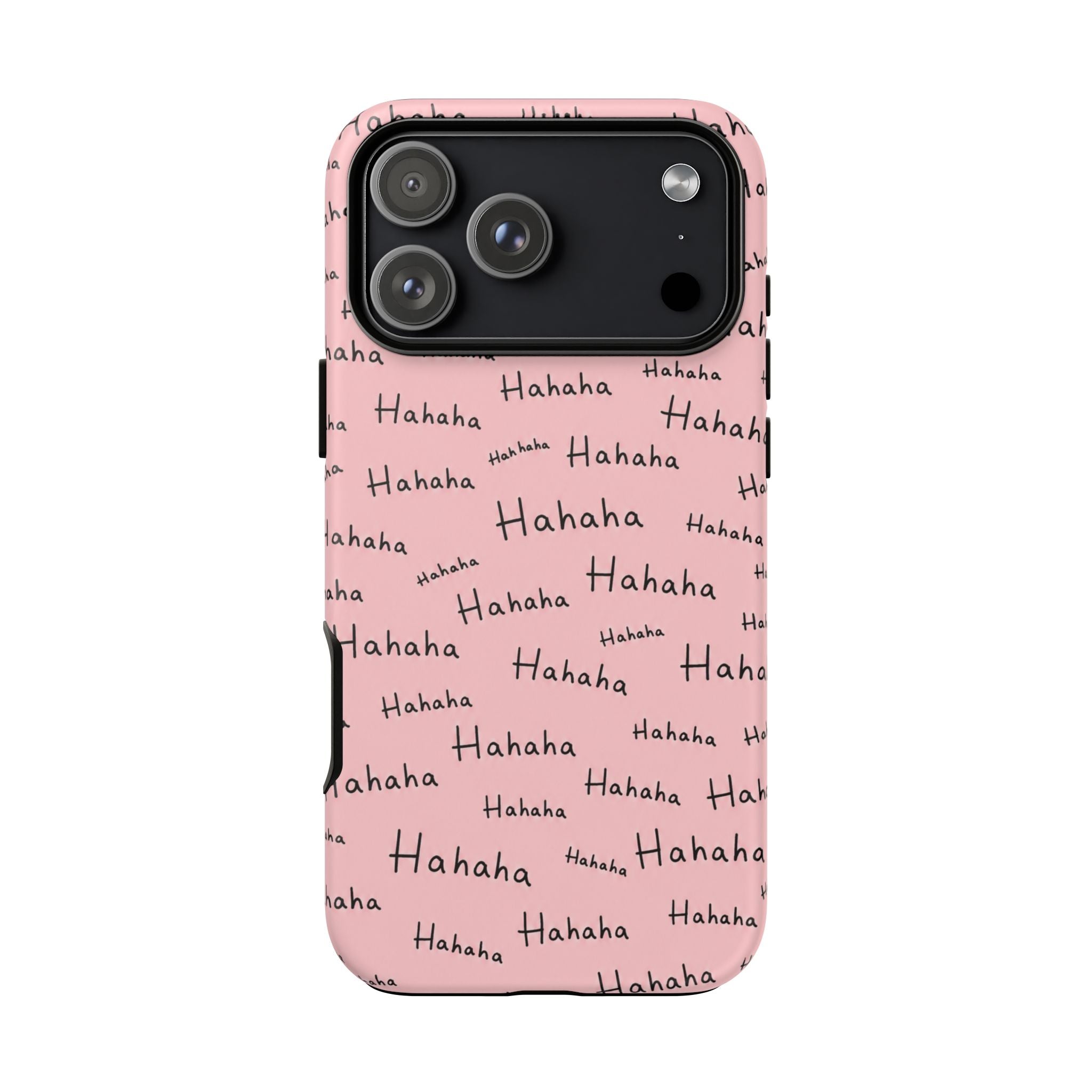 "Hahaha" Pink Pattern Phone Case — Playful Handwritten Design