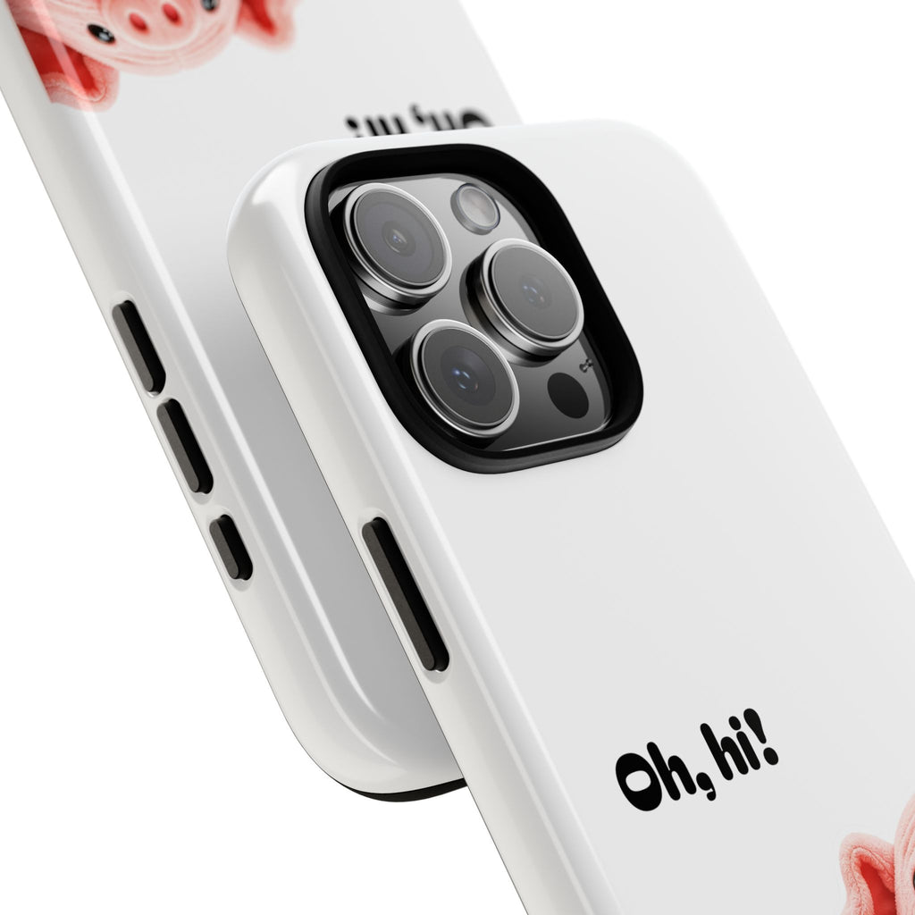 "Oh, hi!" Phone Case — Protective iPhone Cover