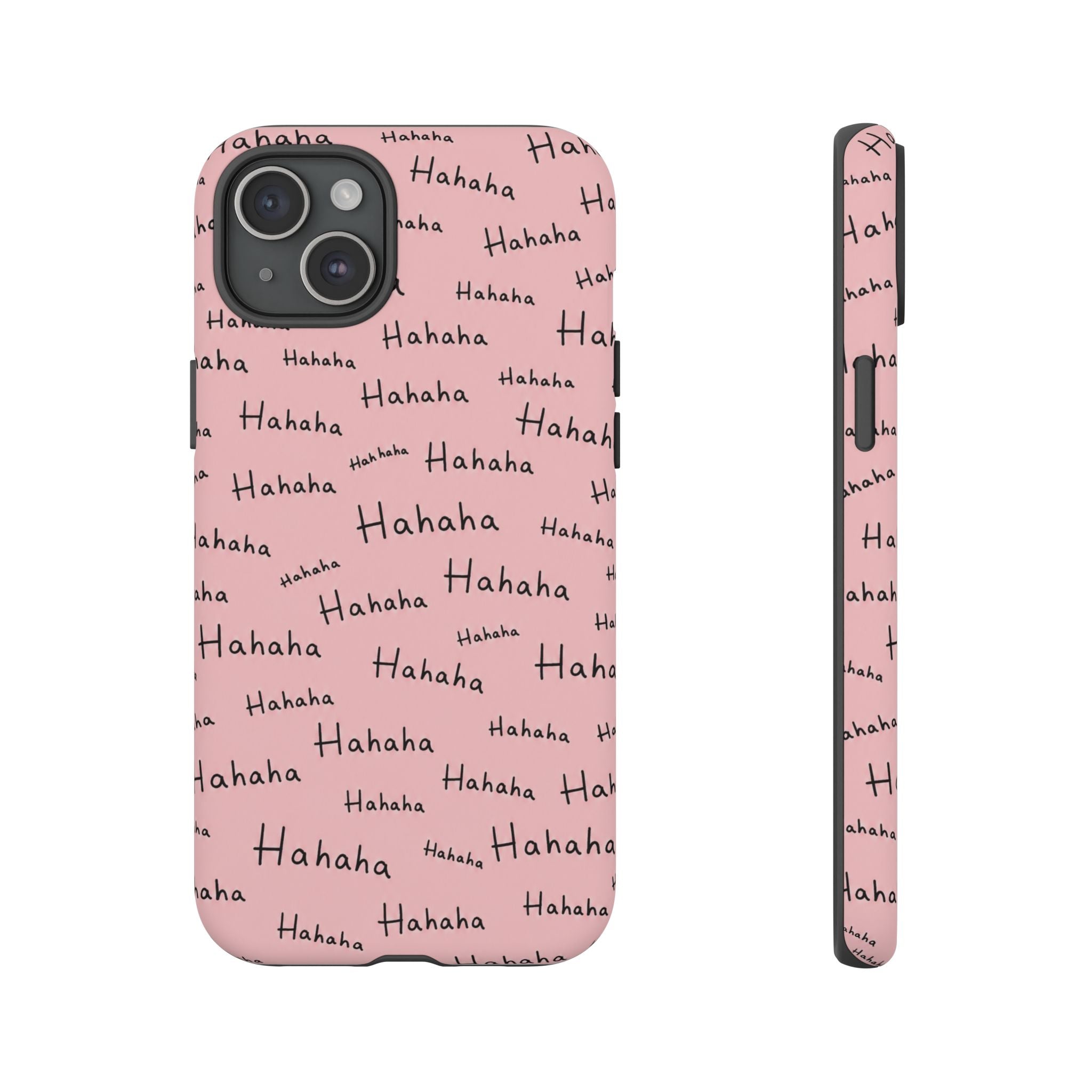 "Hahaha" Pink Pattern Phone Case — Playful Handwritten Design