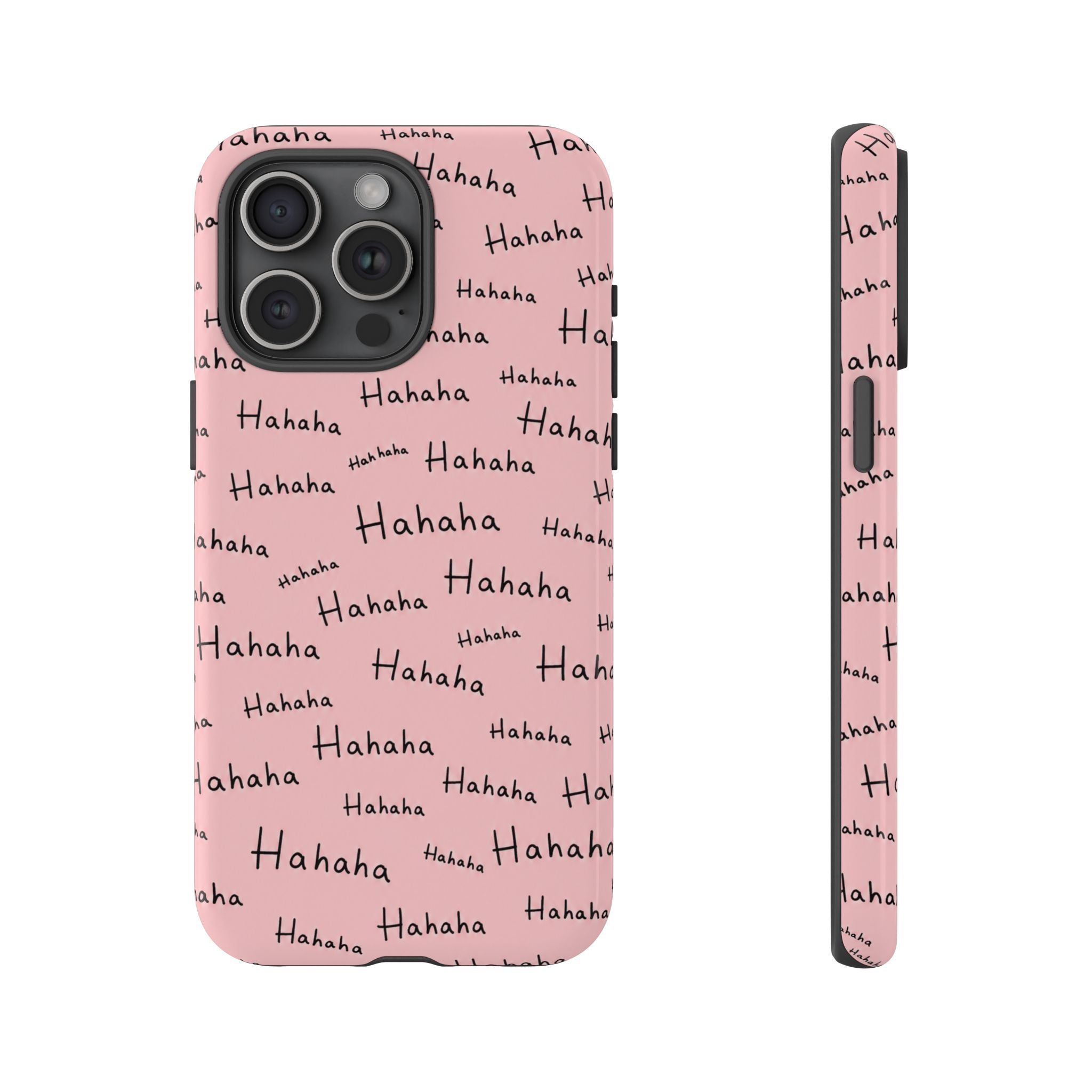 "Hahaha" Pink Pattern Phone Case — Playful Handwritten Design