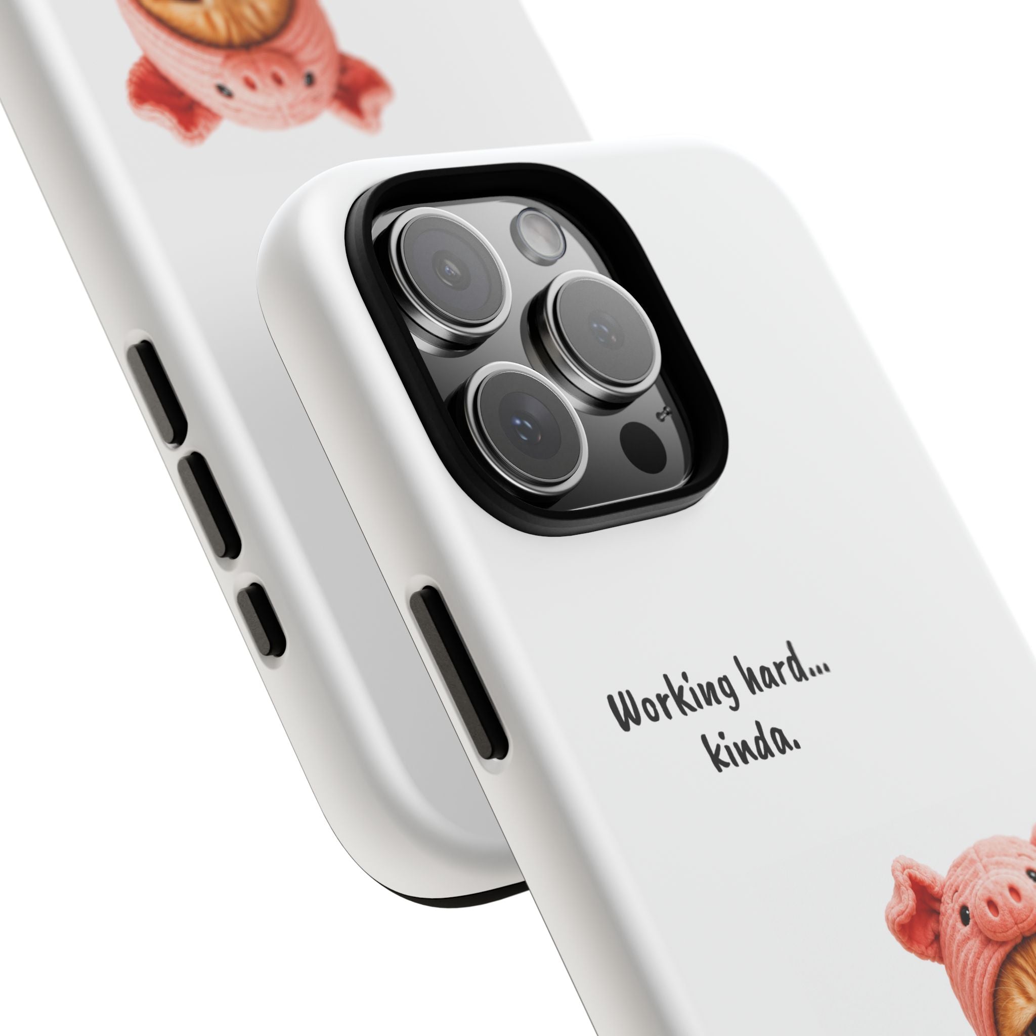 Porky Phone Case — Working Hard… Kinda