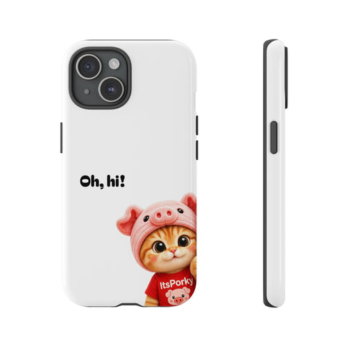 "Oh, hi!" Phone Case — Protective iPhone Cover